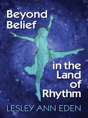 cover image of Beyond Belief in the Land of Rhythm
